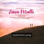 Aasa Malli (Indie) Movie Poster - Tamil Movie Songs