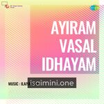 Aayiram Vaasal Idhayam Movie Poster - Tamil Movie Songs