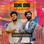 Adhu Idhu Movie Poster - Tamil Movie Songs