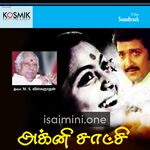 Agni Satchi Movie Poster - Tamil Movie Songs