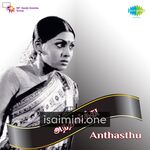 Anthasthu Movie Poster - Tamil Movie Songs