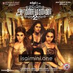 Aranmanai 2 Movie Poster - Tamil Movie Songs