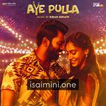 Aye Pulla Movie Poster - Tamil Movie Songs