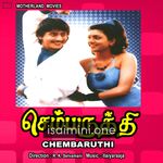 Chembaruthi Movie Poster - Tamil Movie Songs