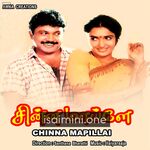 Chinna Mapillai Movie Poster - Tamil Movie Songs