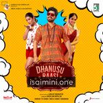 Dhanusu Raasi Neyargalae Movie Poster - Tamil Movie Songs