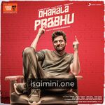 Dharala Prabhu Movie Poster - Tamil Movie Songs