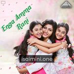 Enga Amma Rani Movie Poster - Tamil Movie Songs