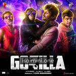 Gorilla Movie Poster - Tamil Movie Songs