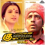 Guna Movie Poster - Tamil Movie Songs