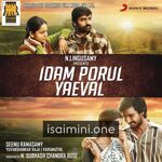 Idam Porul Yaeval Movie Poster - Tamil Movie Songs