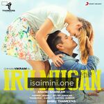 Iru Mugan Movie Poster - Tamil Movie Songs