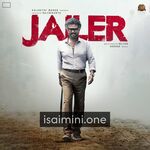 Jailer Movie Poster - Tamil Movie Songs