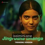 Jingrudha Dhanga (Trending Version) Movie Poster - Tamil Movie Songs