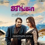 Junga Movie Poster - Tamil Movie Songs