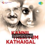 Kannil Theriyum Kathaigal Movie Poster - Tamil Movie Songs