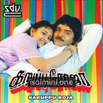 Karuppu Roja Movie Poster - Tamil Movie Songs