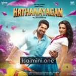 Kathanayagan Movie Poster - Tamil Movie Songs