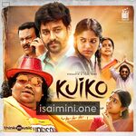 Kuiko Movie Poster - Tamil Movie Songs