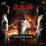 Lal Salaam Movie Poster - Tamil Movie Songs