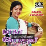 Maadha Gomaadha Movie Poster - Tamil Movie Songs