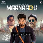 Maanaadu Movie Poster - Tamil Movie Songs