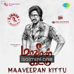 Maaveeran Kittu Movie Poster - Tamil Movie Songs