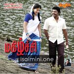 Magizhchi Movie Poster - Tamil Movie Songs