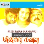 Minsara Kanavu Movie Poster - Tamil Movie Songs