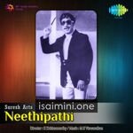 Neethipathi Movie Poster - Tamil Movie Songs