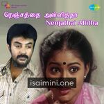 Nenjathai Allitha Movie Poster - Tamil Movie Songs