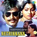 Netrikann (1981) Movie Poster - Tamil Movie Songs