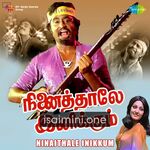 Ninaithale Inikkum (1979) Movie Poster - Tamil Movie Songs