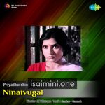 Ninaivugal Movie Poster - Tamil Movie Songs