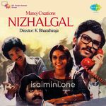 Nizhalgal Movie Poster - Tamil Movie Songs