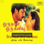 Oru Naal Oru Kanavu Movie Poster - Tamil Movie Songs