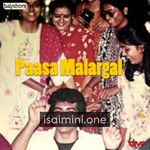 Paasamalargal Movie Poster - Tamil Movie Songs