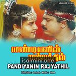 Pandiyanin Rajiyathil Movie Poster - Tamil Movie Songs