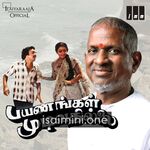 Payanangal Mudivathillai Movie Poster - Tamil Movie Songs