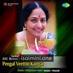 Pengal Veettin Kangal Movie Poster - Tamil Movie Songs