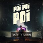 Poi Poi Poi Movie Poster - Tamil Movie Songs