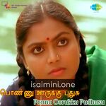 Ponnu Oorukku Pudhusu Movie Poster - Tamil Movie Songs