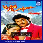 Poove Unakkaga Movie Poster - Tamil Movie Songs