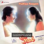 Pudhiya Raagam Movie Poster - Tamil Movie Songs