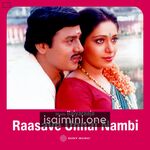 Raasave Unnai Nambi Movie Poster - Tamil Movie Songs