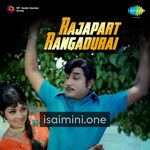 Rajapart Rangadurai Movie Poster - Tamil Movie Songs