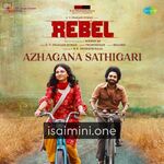 Rebel Movie Poster - Tamil Movie Songs