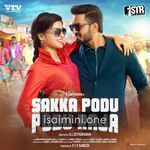 Sakka Podu Podu Raja Movie Poster - Tamil Movie Songs