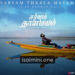 Sarvam Thaala Mayam Movie Poster - Tamil Movie Songs