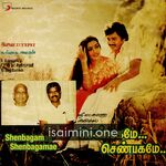 Shenbagamae Shenbagamae Movie Poster - Tamil Movie Songs